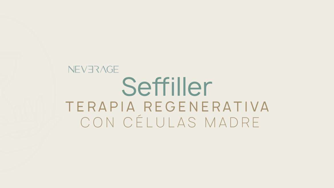 Seffiller con Células Madre